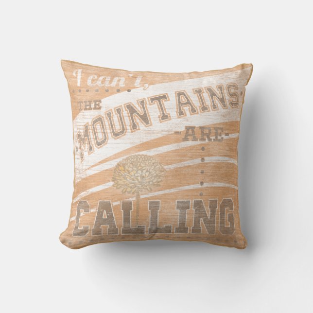 Coussin Devis | Les Montagnes Appelent (Recto)