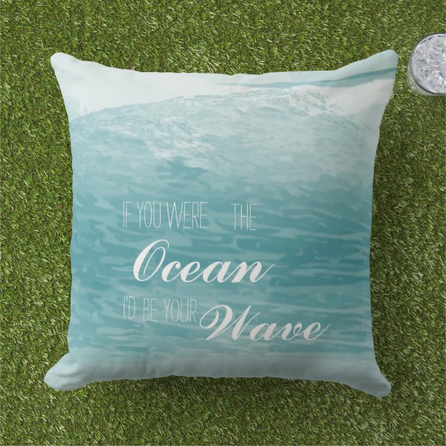 Coussin D'extérieur Si tu étais l'Océan, je serais ta vague (Herbe)