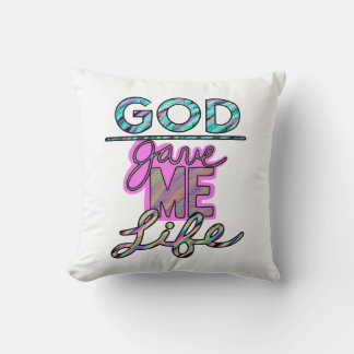 Coussin Dieu chrétien m'a donné la vie 