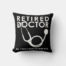 Docteur à la retraite w Stethoscope et Sassy Funny