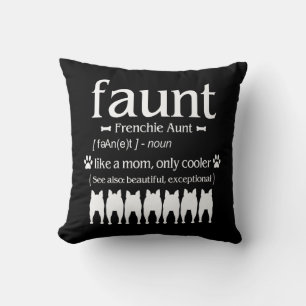 Coussin Don de chien Frenchie Tante - Comme maman seulem