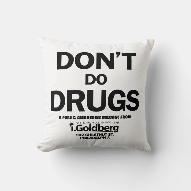 Coussin Don't Do Drugs comme on le voit sur Bernard Summer (Recto)