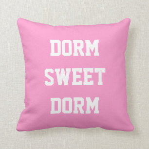 Coussin Dorm Sweet Dorm   Collège
