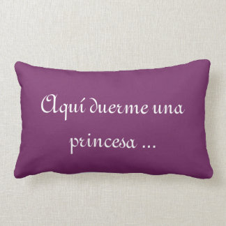 Coussin dort ici une princesse