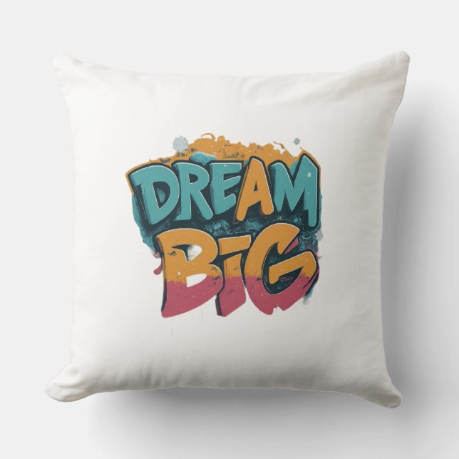 Coussin Dream Big Inspirational (Recto)