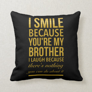 Coussin Drôle cadeau d'anniversaire pour les frères de g