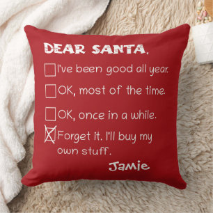 Coussin Drôle Cher Père Noël J'ai été bonne liste de vérif