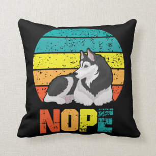 Coussin Drôle Chien Stubborn Husky Lazy Puppy