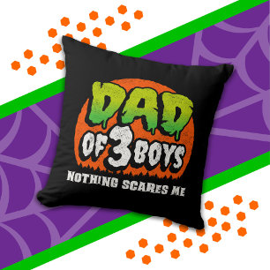 Coussin Drôle de Halloween Rien ne me fait peur Papa de 3