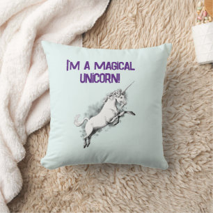 Coussin Drôle Je suis une licorne magique Dorky Imaginaire