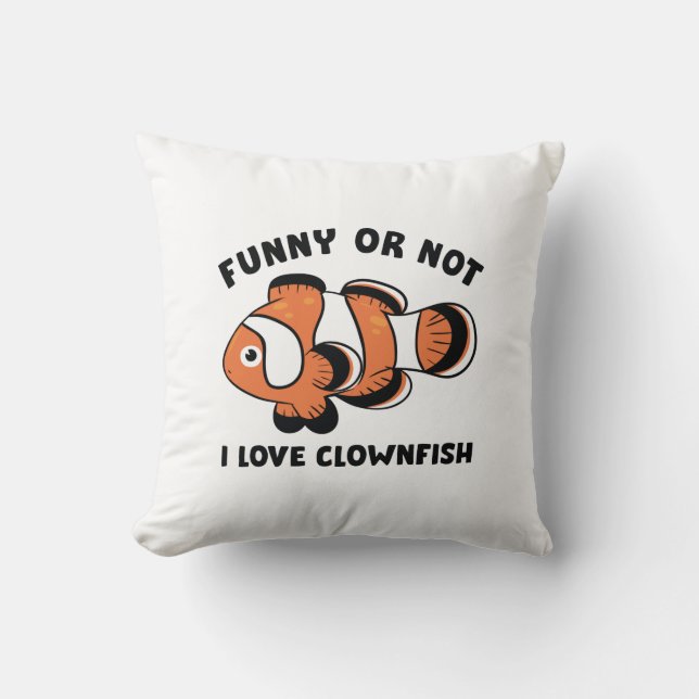Coussin Drôle Ou Pas J'Aime Les Poissons-Clowns (Recto)