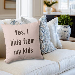 Coussin Drôle Oui Je Me Cache des Enfants Maman Baby Showe