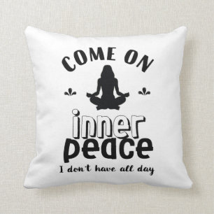 Coussin Drôle Sarcasme Yoga Méditation Paix Intérieure Zen