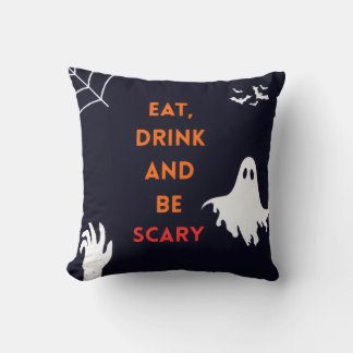 Coussin Eat, Drink and Be Scary Halloween Throw Pillow