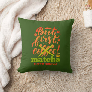 Coussin Élégant MAIS PREMIER MATCHA Fun Latte Drinker