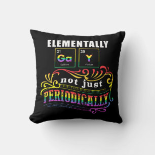 Coussin Elementalement Gay Pas Seulement Périodiquement