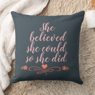 Coussin Elle croyait qu'elle pouvait Teinte rose Chic Cita