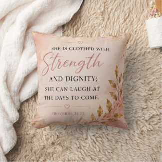 Coussin Elle est revêtue de force et de dignité 