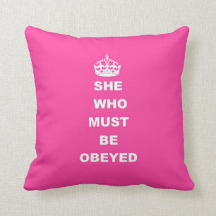 Coussin Elle qui doit être obéie