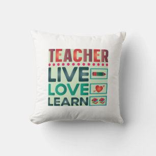 Coussin Enseignant Vivre Amour Apprendre