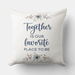 Coussin Ensemble est notre endroit préféré pour être
