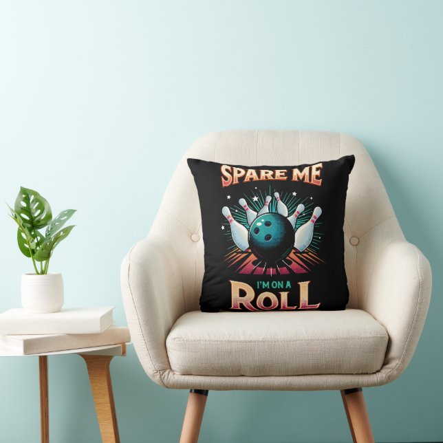 Coussin Épargnez-Moi Je suis sur un Roulement - Bowling (Chaise)