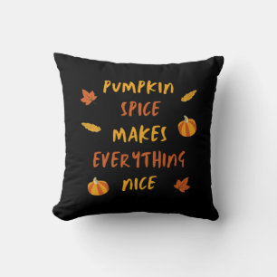 Coussin Épice citrouille Rend Tout Beau - Citation d'autom