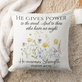 Coussin Ésaïe 40:29 Il donne le pouvoir Écriture Fleur sau