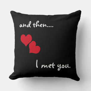 Coussin Et puis... je t'ai rencontré