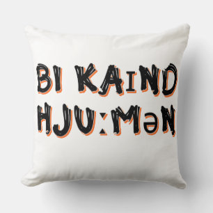 Coussin Être un être humain