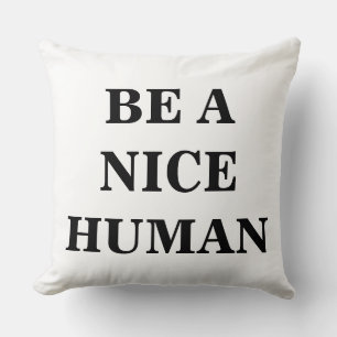 Coussin Être un être humain moderne simple