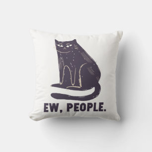 Coussin Ew, Gens Drôle Humour Introvert Meowy Chat Noir