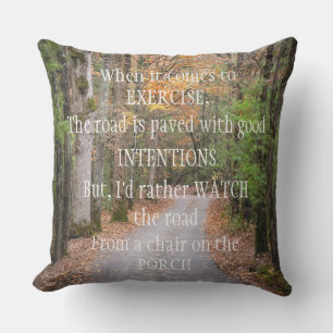 Coussin Exercice et bonnes intentions