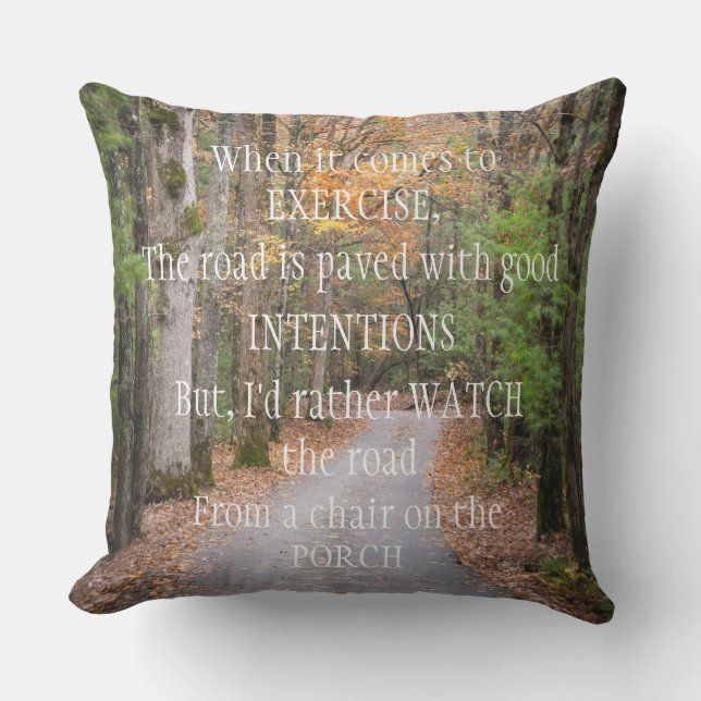 Coussin Exercice et bonnes intentions (Recto)
