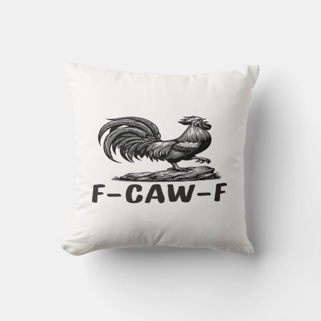 Coussin F-Caw-F Funny Wordplay Quote Sticker (Recto)