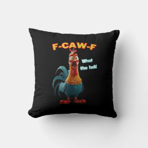 Coussin F-Caw-F Le poulet drôle humour F-Caw-F Coq