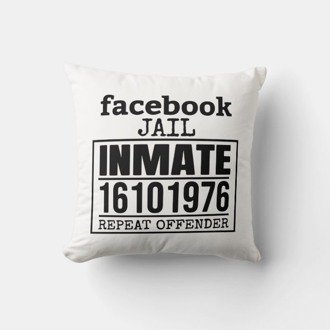 Coussin Facebook Prisonnier récidiviste (Recto)