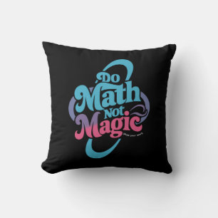 Coussin Faire des maths pas des maths magiques amateurs