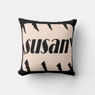 Coussin Fait et conçu pour la jolie Susan
