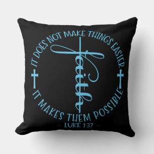 Coussin Faith Luke 1:37 Jetez l'oreiller