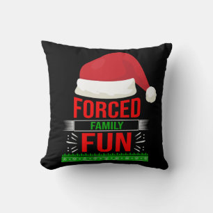 Coussin Famille forcée amusant Sarcastique Citation de Noë