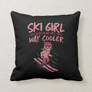 Coussin Fantastique Ski Girl Comme Fille Régulière Mais Wa