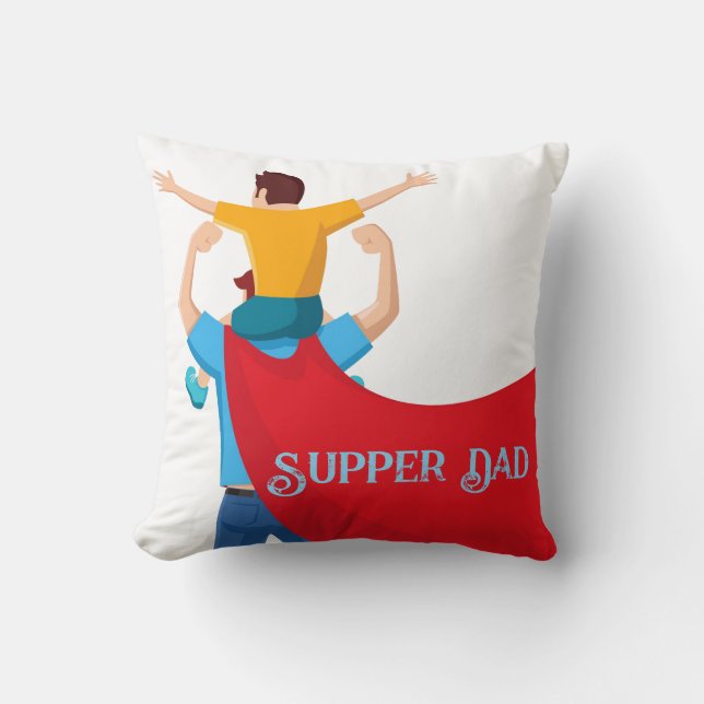Coussin Father’s Day Gift for Supper Dad (Recto)