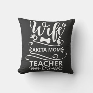 Coussin Femme Akita Maman Enseignante Drôle Amateurs de ch