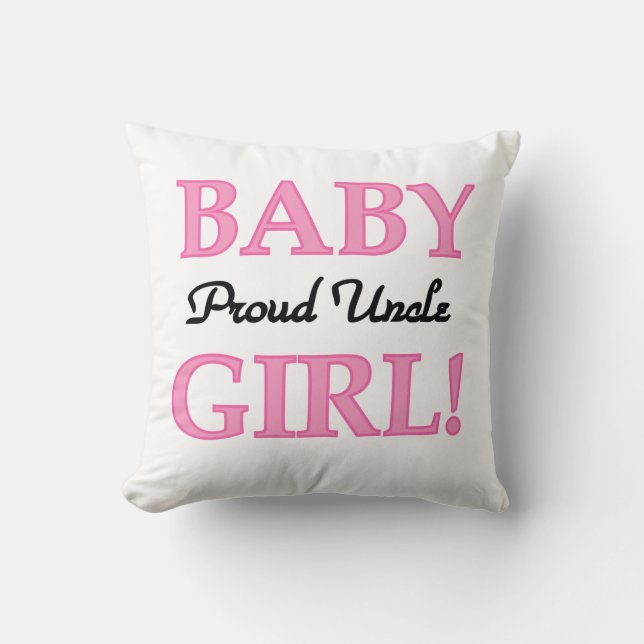 Coussin Fier Oncle Baby Girl Dons (Recto)