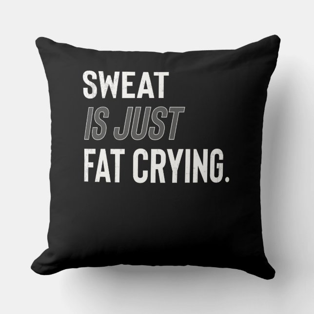 Coussin Fitness Gym Entraînement Motivation Sweat Est Gras (Recto)