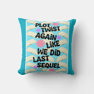 Coussin Flot Twist encore Cheeky Fun Bolover Design