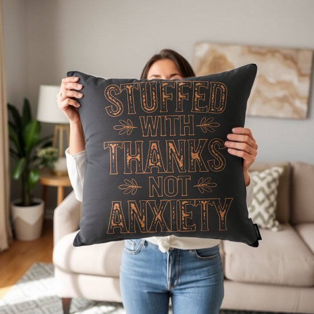 Coussin Foufflé De Merci, Pas D'Anxiété Thanksgiving (Créateur téléchargé)