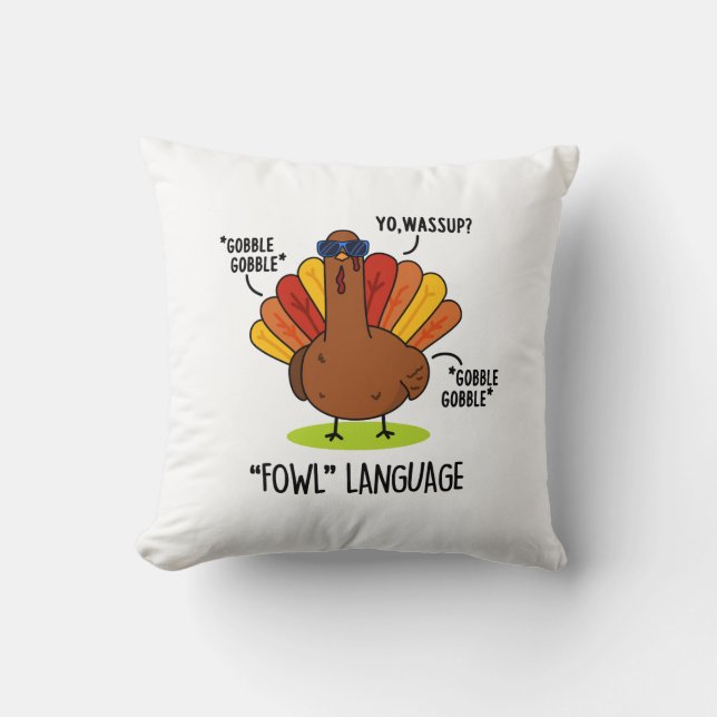Coussin Fowl Language Funny Turc Pun (Recto)