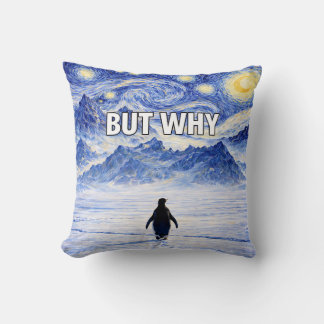 Coussin Funny Penguin BUT WHY Pillow Starry Night